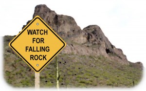 Watch for falling rocks